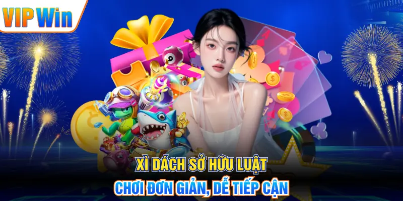 Xì Dách - Luật Chơi Và Kinh Nghiệm Cá Cược Hay Từ Cao Thủ Xì dách sở hữu luật chơi đơn giản, dễ tiếp cận